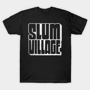 Slum Village / Retro Typography Design T-Shirt